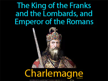 the King of the Franks and the Lombards, and Emperor of the Romans