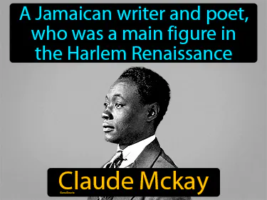 a Jamaican writer and poet, who was a main figure in the Harlem Renaissance