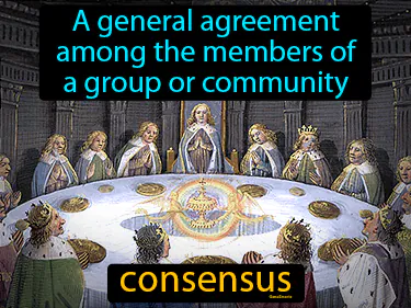 A general agreement among the members of a group or community