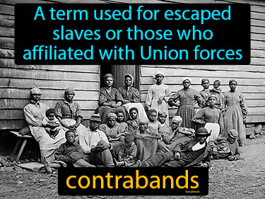 a term used for escaped slaves or those who affiliated with Union forces