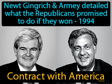 Newt Gingrich & Armey detailed what the Republicans promised to do if they won - 1994
