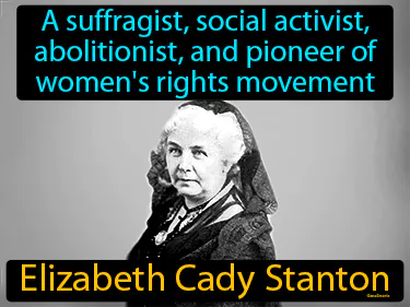 A suffragist, social activist, abolitionist, and pioneer of women's rights movement