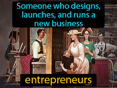 Someone who designs, launches, and runs a new business