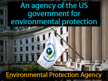 an agency of the US government for environmental protection