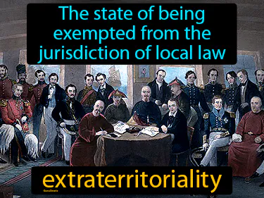 The state of being exempted from the jurisdiction of local law