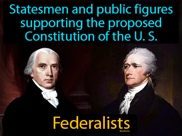 statesmen and public figures supporting the proposed Constitution of the U. S.