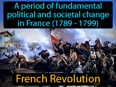 a period of fundamental political and societal change in France (1789 - 1799)
