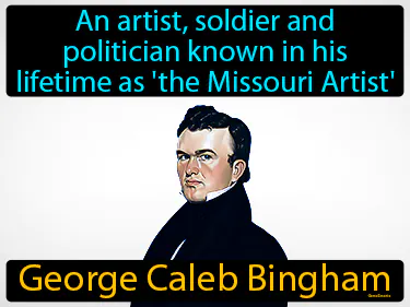 an artist, soldier and politician known in his lifetime as 'the Missouri Artist'