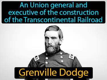an Union general and executive of the construction of the Transcontinental Railroad