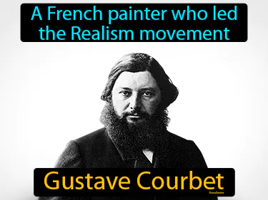 A French painter who led the Realism movement