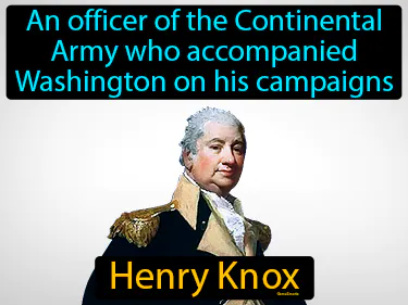 an officer of the Continental Army who accompanied Washington on his campaigns