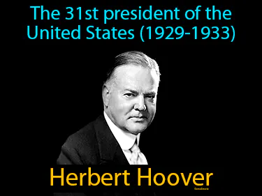 the 31st president of the United States (1929-1933)