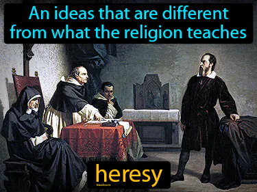 An ideas that are different from what the religion teaches