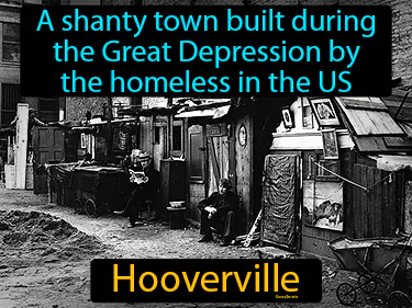 a shanty town built during the Great Depression by the homeless in the US