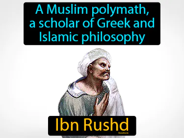 A Muslim polymath, a scholar of Greek and Islamic philosophy