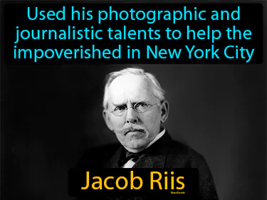 used his photographic and journalistic talents to help the impoverished in New York City