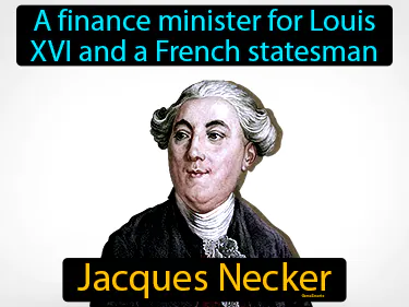 A finance minister for Louis XVI and a French statesman