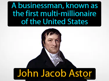 a businessman, known as the first multi-millionaire of the United States