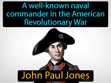 a well-known naval commander in the American Revolutionary War