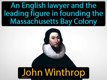 an English lawyer and the leading figure in founding the Massachusetts Bay Colony