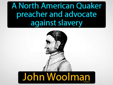 a North American Quaker preacher and advocate against slavery