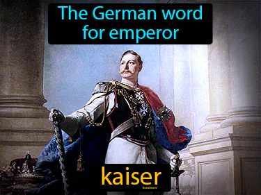 The German word for emperor