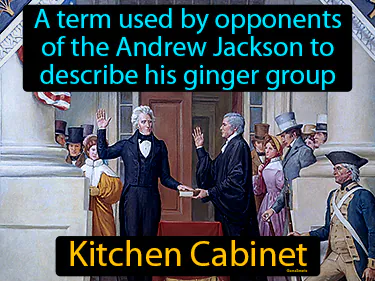 a term used by opponents of the Andrew Jackson to describe his ginger group