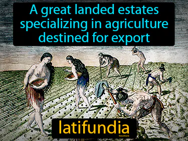 A great landed estates specializing in agriculture destined for export