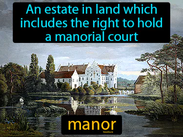 an estate in land which includes the right to hold a manorial court