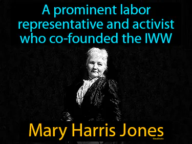 a prominent labor representative and activist who co-founded the IWW