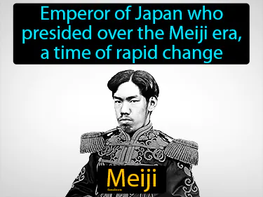 Emperor of Japan who presided over the Meiji era, a time of rapid change