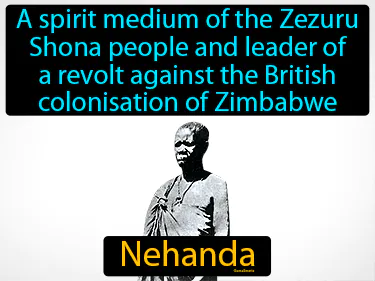 A spirit medium of the Zezuru Shona people and leader of a revolt against the British colonisation of Zimbabwe