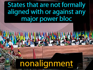 A states that are not formally aligned with or against any major power bloc