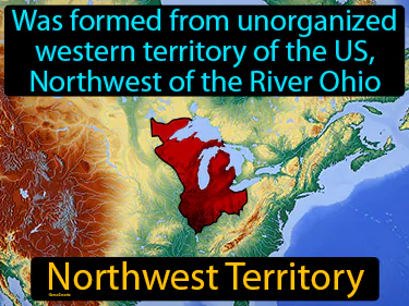 was formed from unorganized western territory of the US, Northwest of the River Ohio