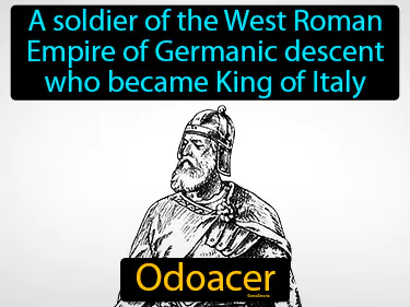 a soldier of the West Roman Empire of Germanic descent who became King of Italy
