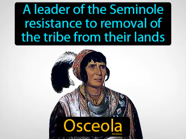 a leader of the Seminole resistance to removal of the tribe from their lands