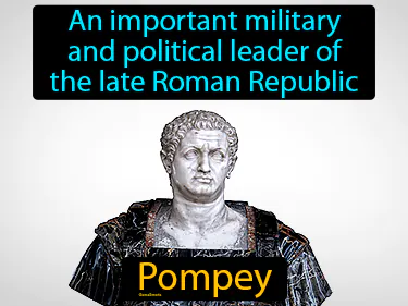 an important military and political leader of the late Roman Republic
