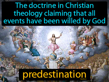 The doctrine in Christian theology claiming that all events have been willed by God
