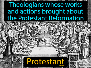 theologians whose works and actions brought about the Protestant Reformation