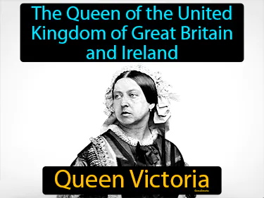 The Queen of the United Kingdom of Great Britain and Ireland