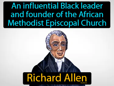 an influential Black leader and founder of the African Methodist Episcopal Church