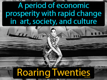 a period of economic prosperity with rapid change in  art, society, and culture