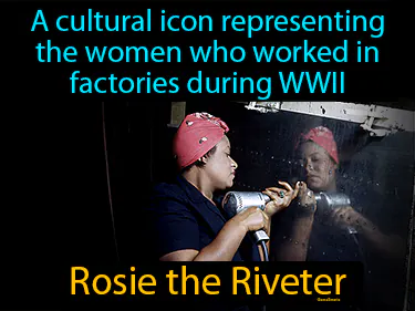A cultural icon representing the women who worked in factories during WWII