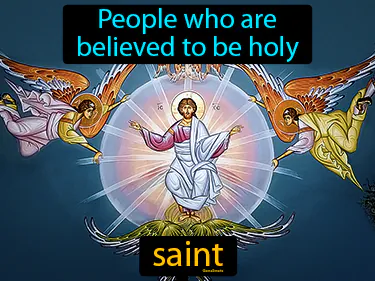 people who are believed to be holy
