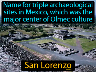 name for triple archaeological sites in Mexico, which was the major center of Olmec culture