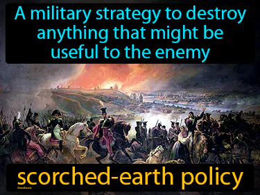 A military strategy to destroy anything that might be useful to the enemy