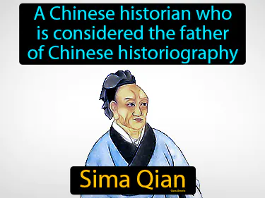 a Chinese historian who is considered the father of Chinese historiography