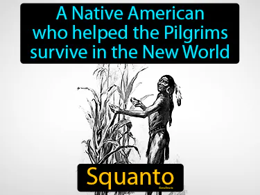 a Native American who helped the Pilgrims survive in the New World