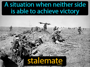 A situation when neither side is able to achieve victory