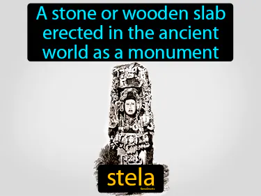 a stone or wooden slab erected in the ancient world as a monument